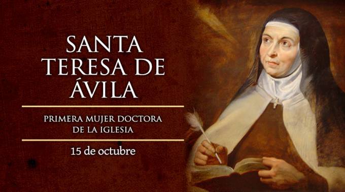 Santa Teresa de Jesús, la primera mujer Doctora de la Iglesia - Santuario  Nacional